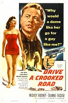Drive a Crooked Road – plakát filmu