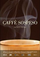 Caffè Sospeso – plakát filmu
