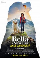 Bella a Sebastian: Nová generace – plakát filmu