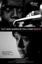 Guy and Madeline on a Park Bench – plakát filmu