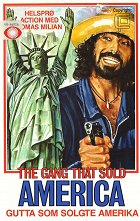 Gang, co střelil Ameriku – plakát filmu