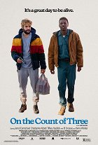 On the Count of Three – plakát filmu