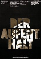 Der Aufenthalt – plakát filmu