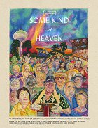 Some Kind of Heaven – plakát filmu