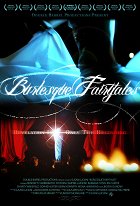 Burlesque Fairytales – plakát filmu