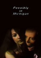 Possibly in Michigan – plakát filmu