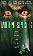 Mutant Species – plakát filmu