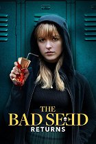 The Bad Seed Returns – plakát filmu