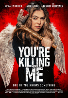 You're Killing Me – plakát filmu