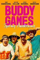 Buddy Games: Spring Awakening – plakát filmu