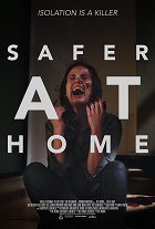 Safer at Home – plakát filmu