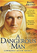 Dangerous Man: Lawrence After Arabia, A – plakát filmu