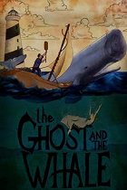 Ghost and the Whale, The – plakát filmu
