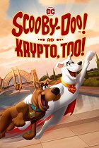 Scooby-Doo! and Krypto, Too! – plakát filmu