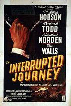 The Interrupted Journey – plakát filmu