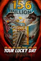 Your Lucky Day – plakát filmu