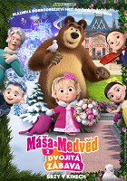 Máša a medvěd 2 - Dvojitá zábava – plakát filmu