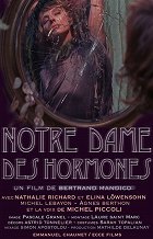 Notre-Dame des Hormones – plakát filmu