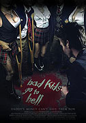 Bad Kids Go to Hell – plakát filmu