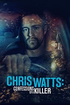 The Chris Watts Story – plakát filmu