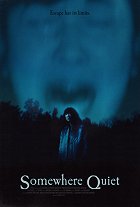 Somewhere Quiet – plakát filmu