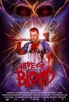 Here for Blood – plakát filmu