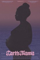 Earth Mama – plakát filmu