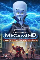 Megamind vs. The Doom Syndicate – plakát filmu