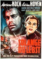 Solange du lebst – plakát filmu
