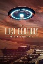 The Lost Century: And How to Reclaim It – plakát filmu