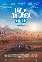 Daddy Daughter Trip – plakát filmu