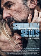 Soudain seuls – plakát filmu