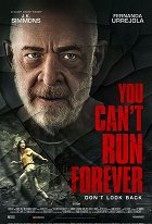 You Can't Run Forever – plakát filmu