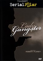 Lady Gangster – plakát filmu
