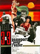 Agente 3S3: Passaporto per l'inferno – plakát filmu