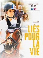 Liés pour la vie – plakát filmu