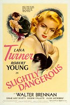 Slightly Dangerous – plakát filmu
