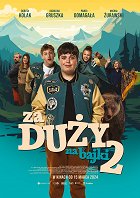 Za duży na bajki 2 – plakát filmu