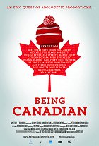 Being Canadian – plakát filmu