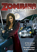 Zombies Gone Wild – plakát filmu