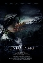 The Unfolding – plakát filmu