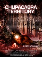 Chupacabra Territory – plakát filmu