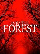 Into the Forest – plakát filmu