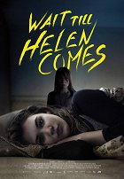 Wait Till Helen Comes – plakát filmu