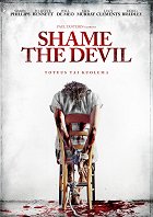 Shame the Devil – plakát filmu