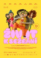 Život k sežrání – plakát filmu