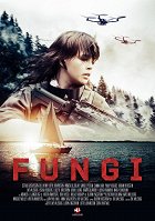 Fungi – plakát filmu