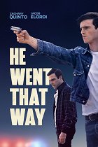 He Went That Way – plakát filmu