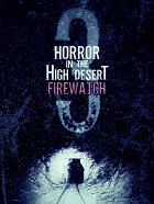 Horror in the High Desert 3: Firewatch – plakát filmu
