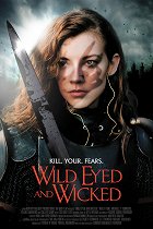 Wild Eyed and Wicked – plakát filmu